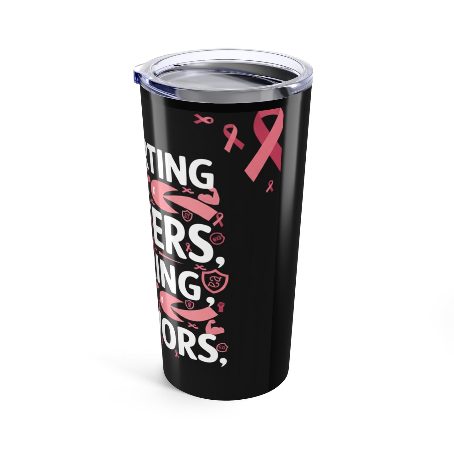Supportive Breast Cancer Awareness Tumbler, Inspirational Drinkware, Gift for Survivors, Travel Mug, Fundraising, Motivational Cup