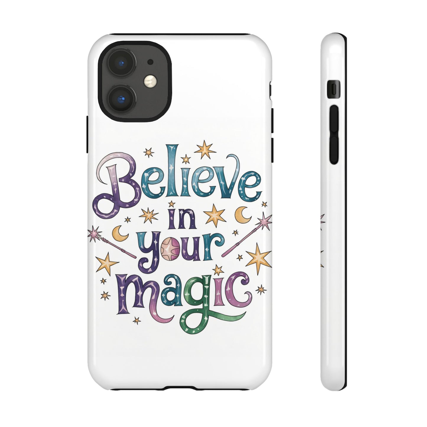Believe In Your Magic Tough Cases