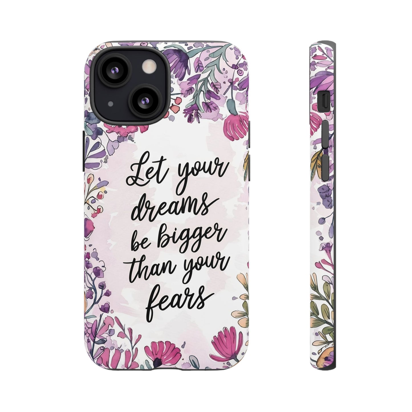 Phone Case - Motivational Quote Tough Cases