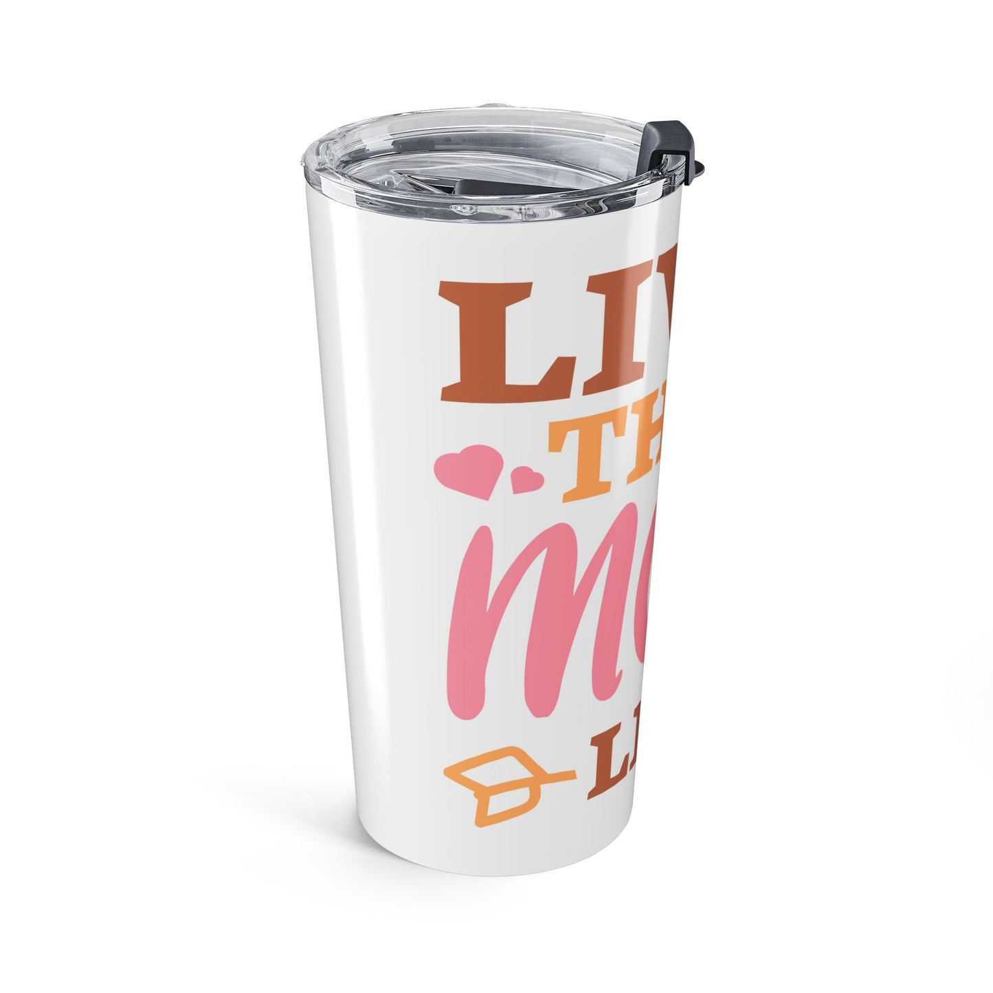 20oz 'Livin That Mom Life' Stainless Steel Tumbler