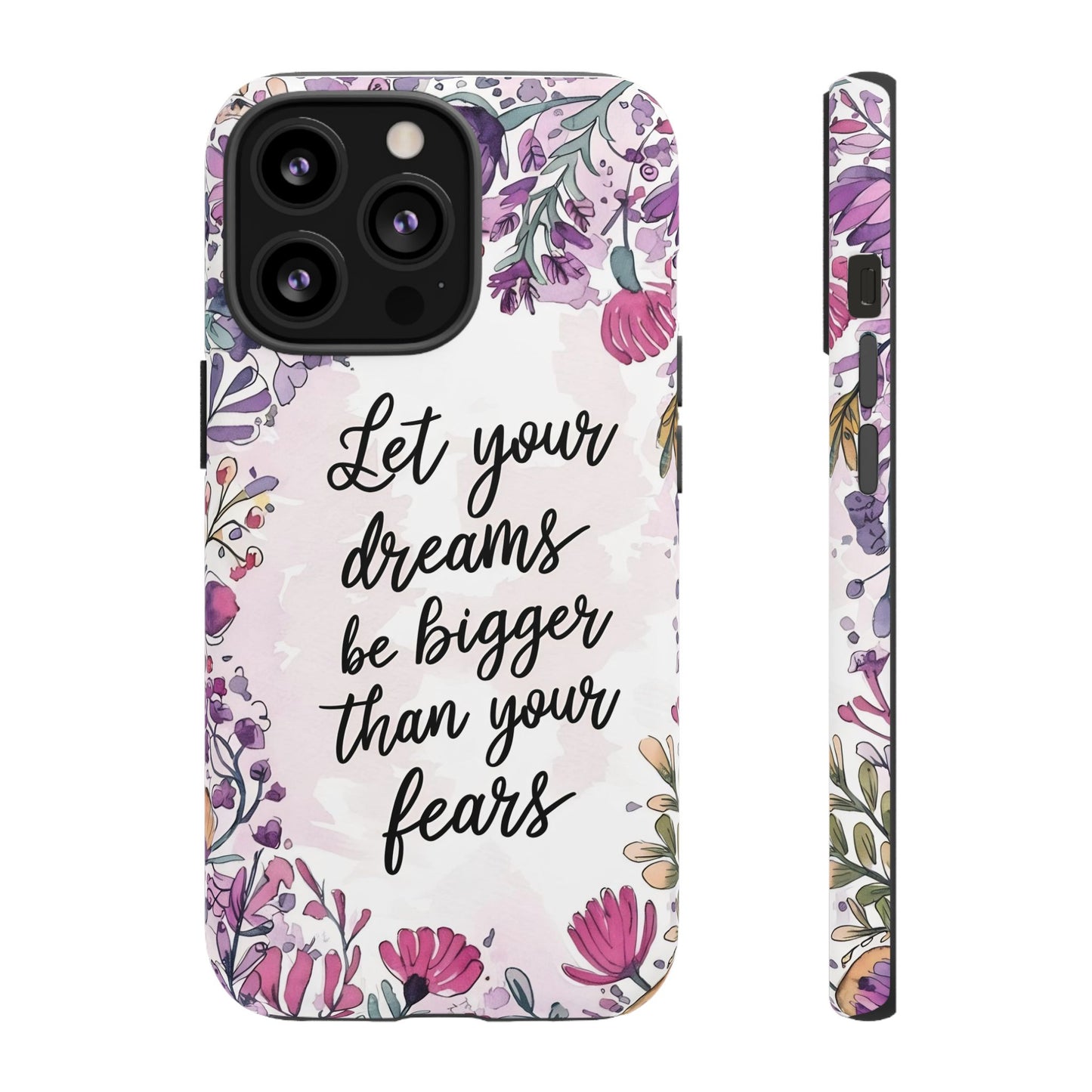 Phone Case - Motivational Quote Tough Cases
