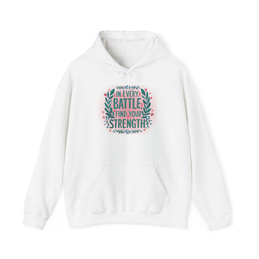Inspirational Hoodie: Find Your Strength, Cozy Sweatshirt for Motivation, Unisex Pullover, Gift for Him/Her, Faith-Based Apparel