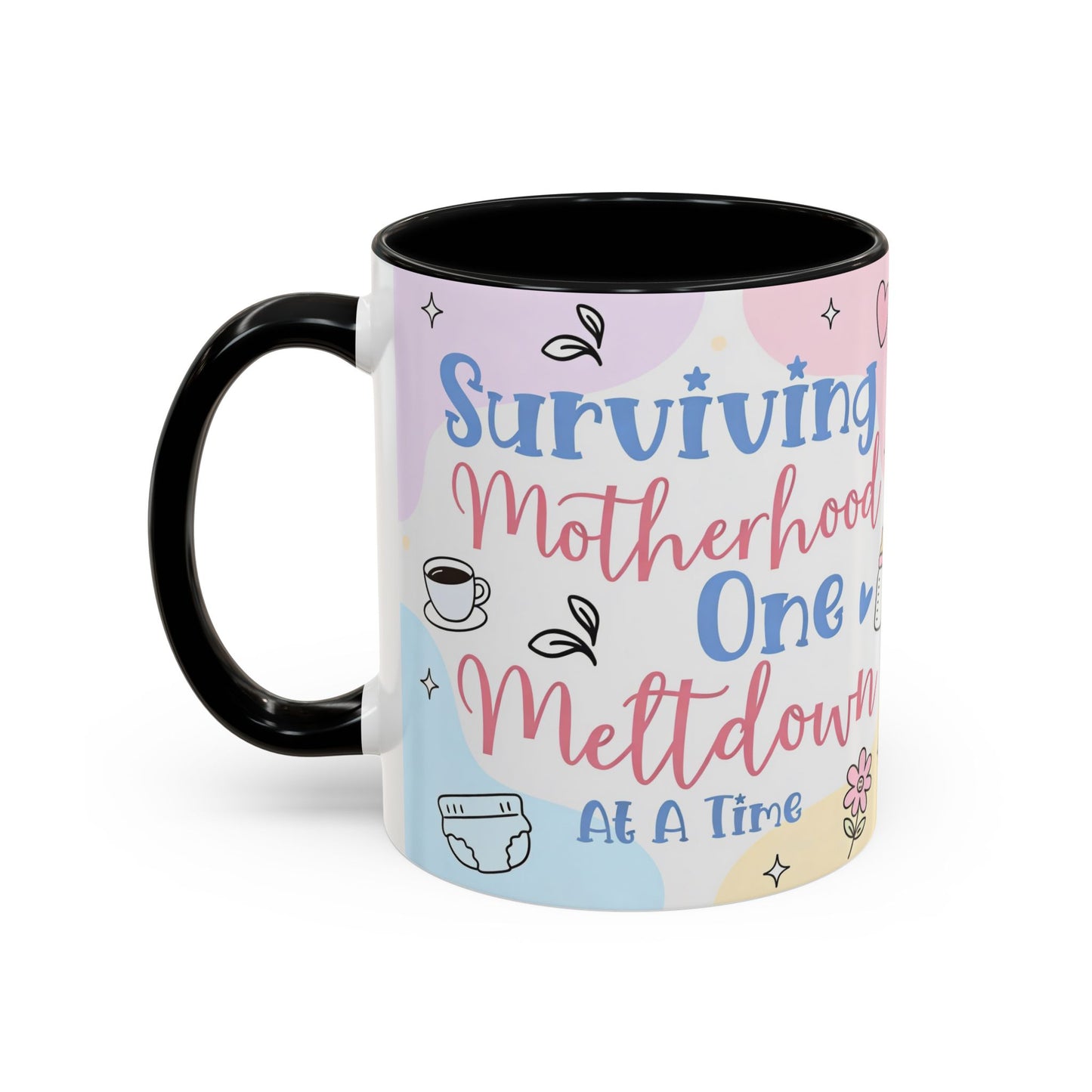 Surviving Motherhood One Meltdown at a Time Coffee Mug