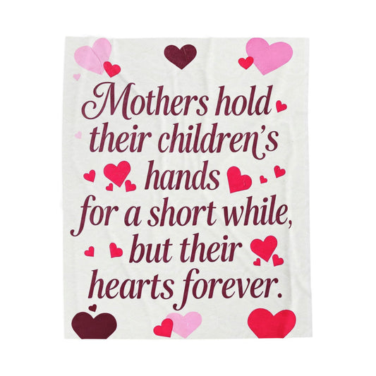 Mothers Hold Their Children's Hands Velveteen Plush Blanket