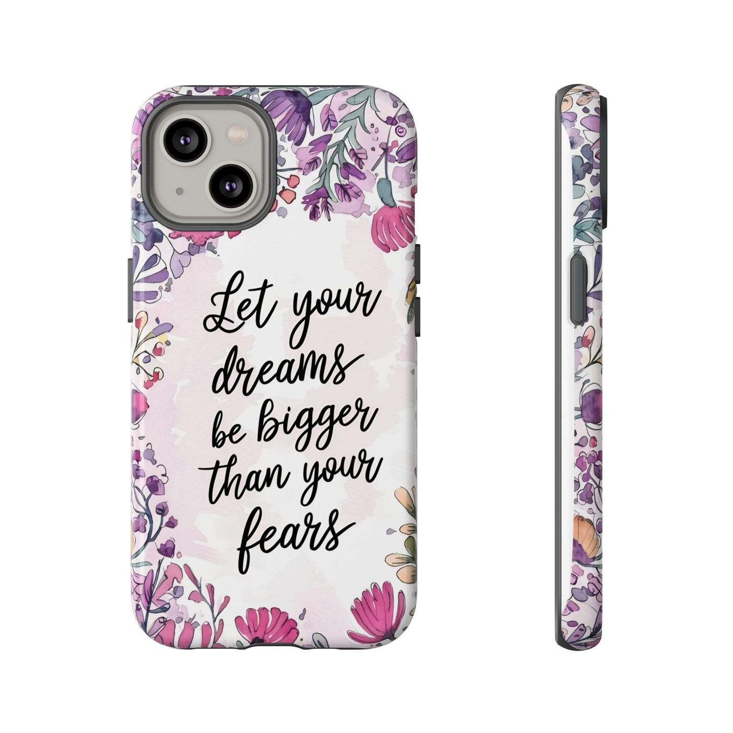 Phone Case - Motivational Quote Tough Cases