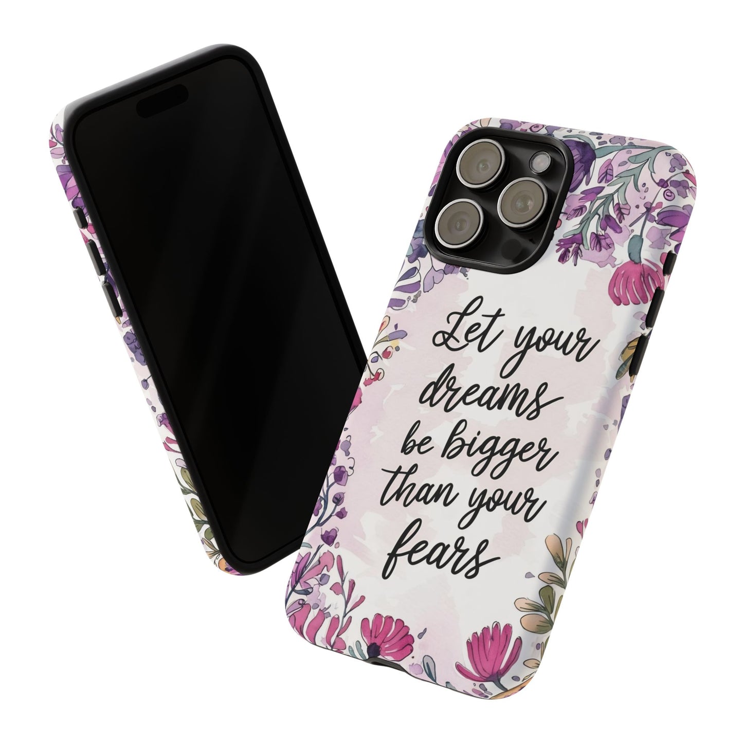 Phone Case - Motivational Quote Tough Cases