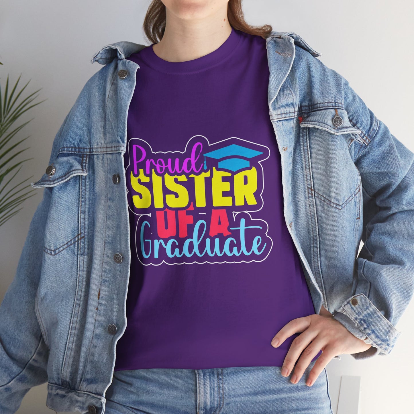Proud Sister of a Graduate T-Shirt