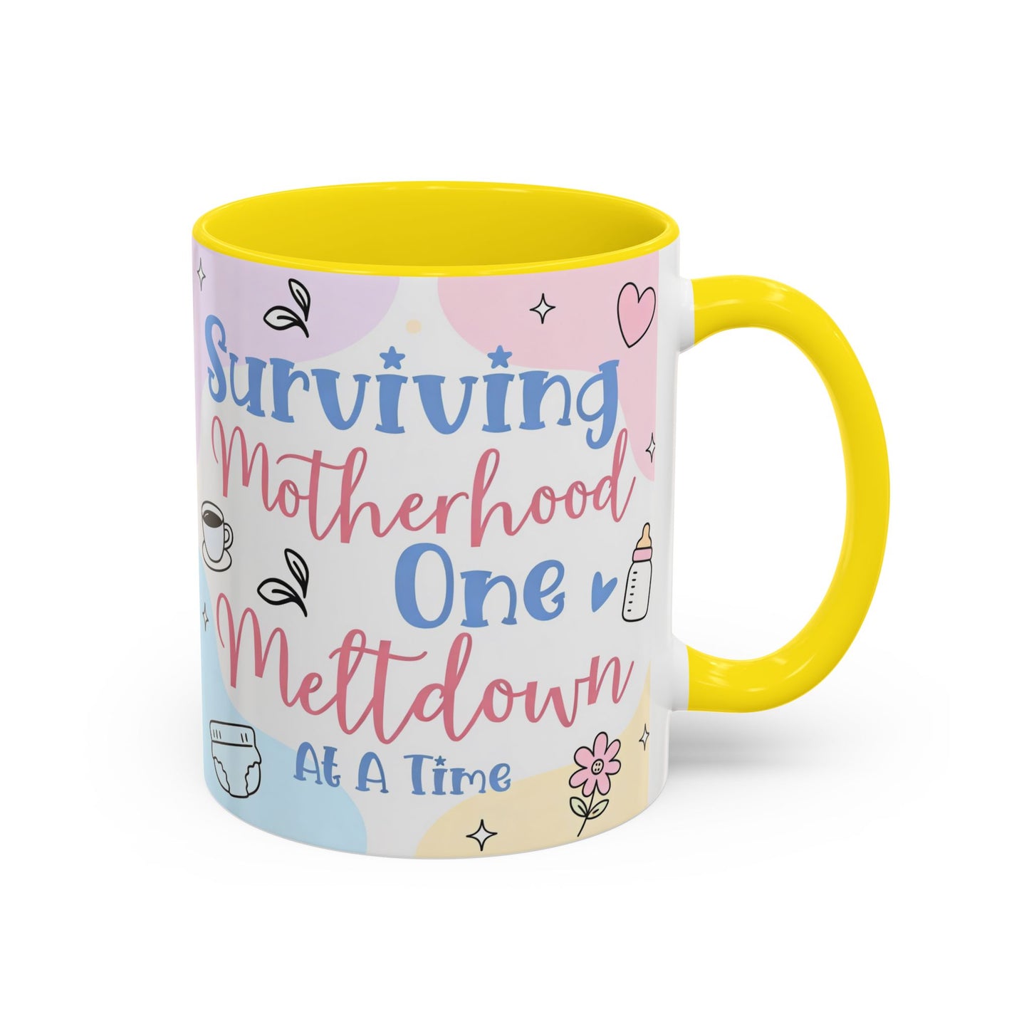 Surviving Motherhood One Meltdown at a Time Coffee Mug