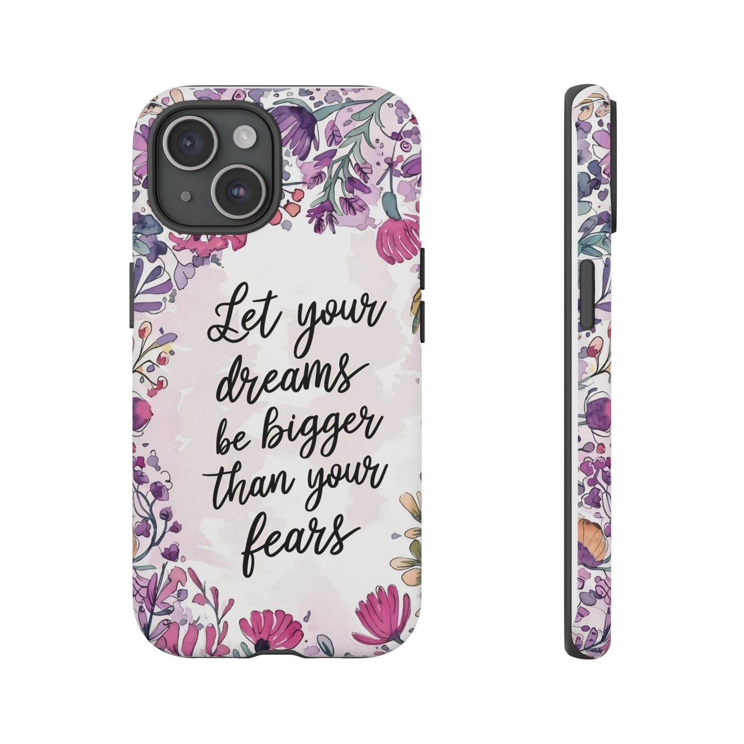 Phone Case - Motivational Quote Tough Cases