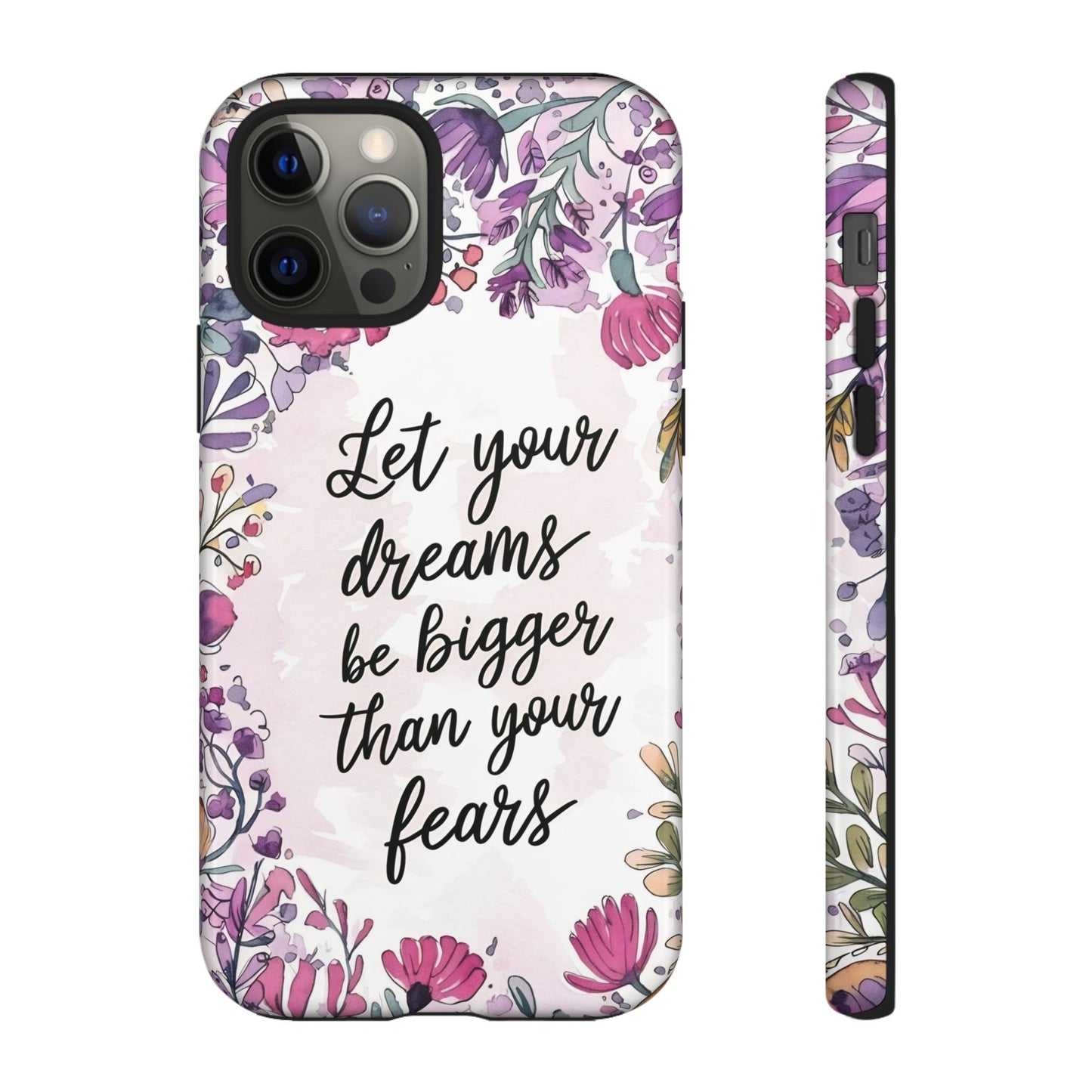 Phone Case - Motivational Quote Tough Cases