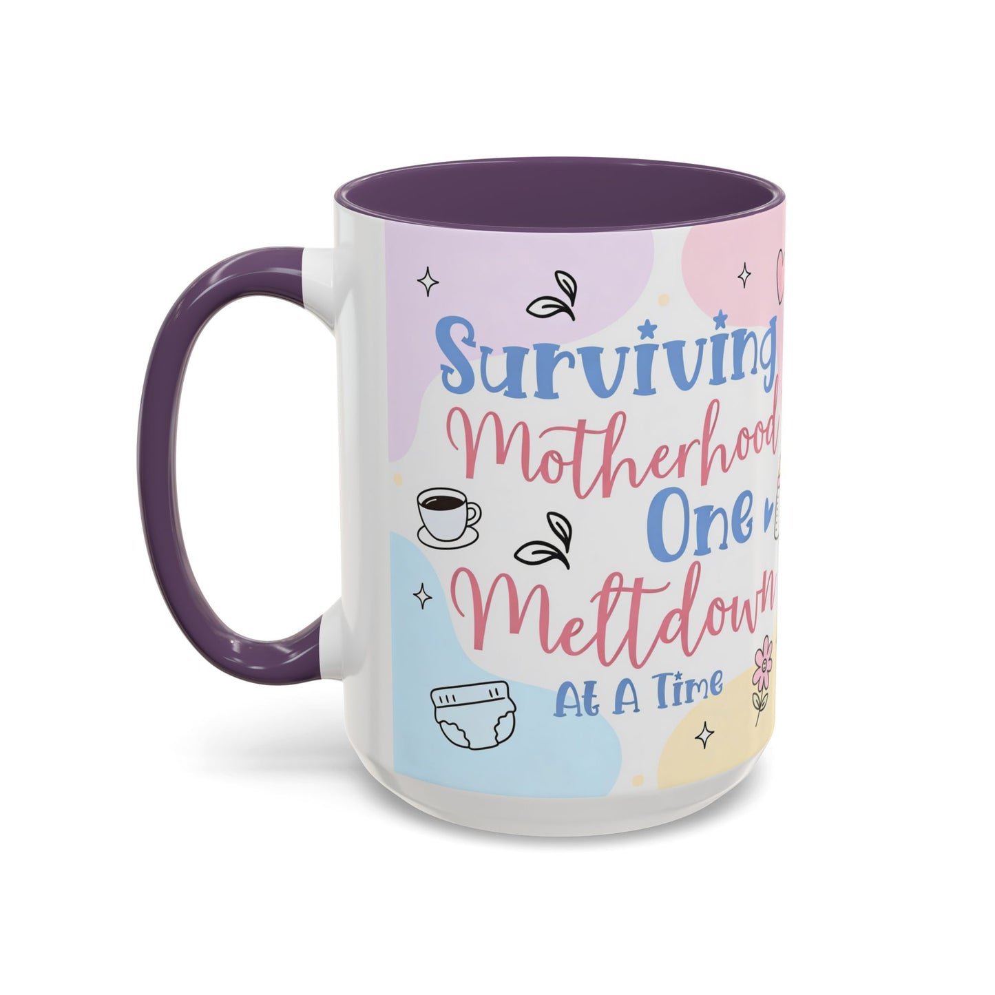 Surviving Motherhood One Meltdown at a Time Coffee Mug