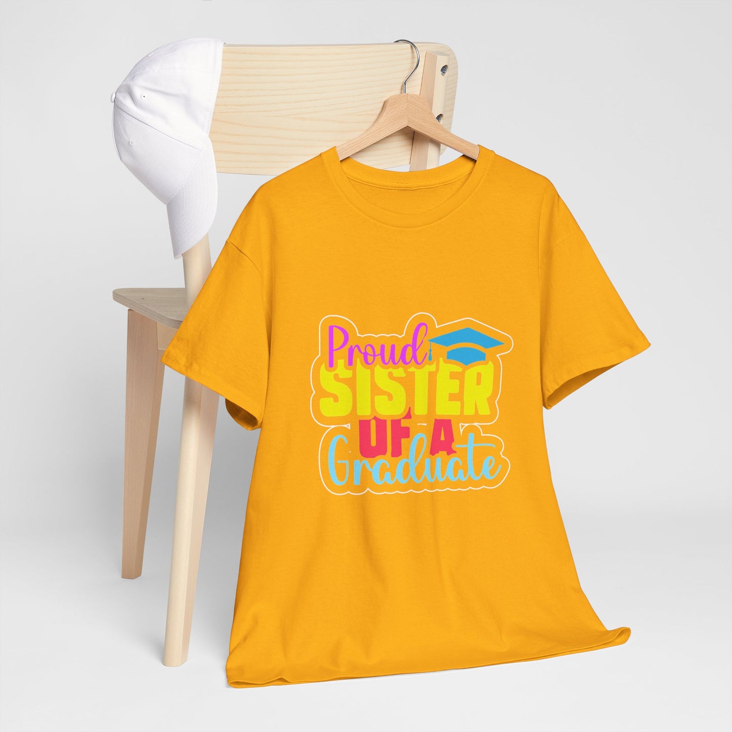 Proud Sister of a Graduate T-Shirt