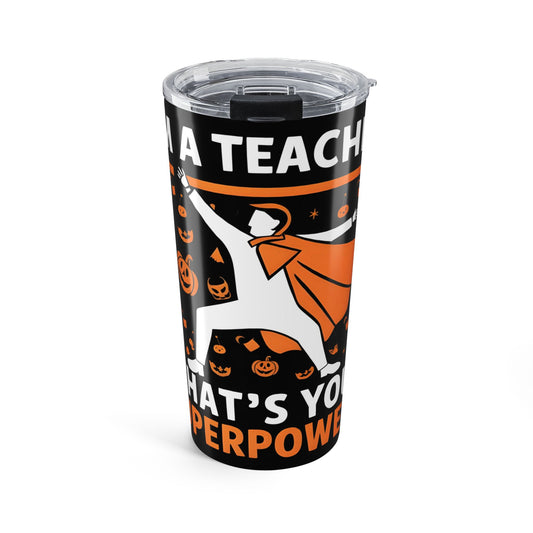 Superhero Teacher Tumbler