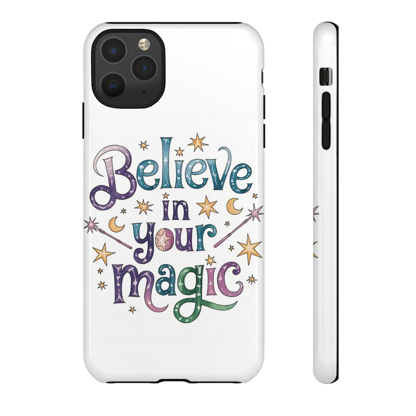 Believe In Your Magic Tough Cases