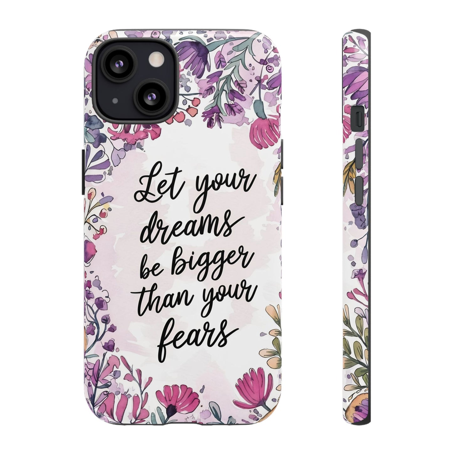 Phone Case - Motivational Quote Tough Cases