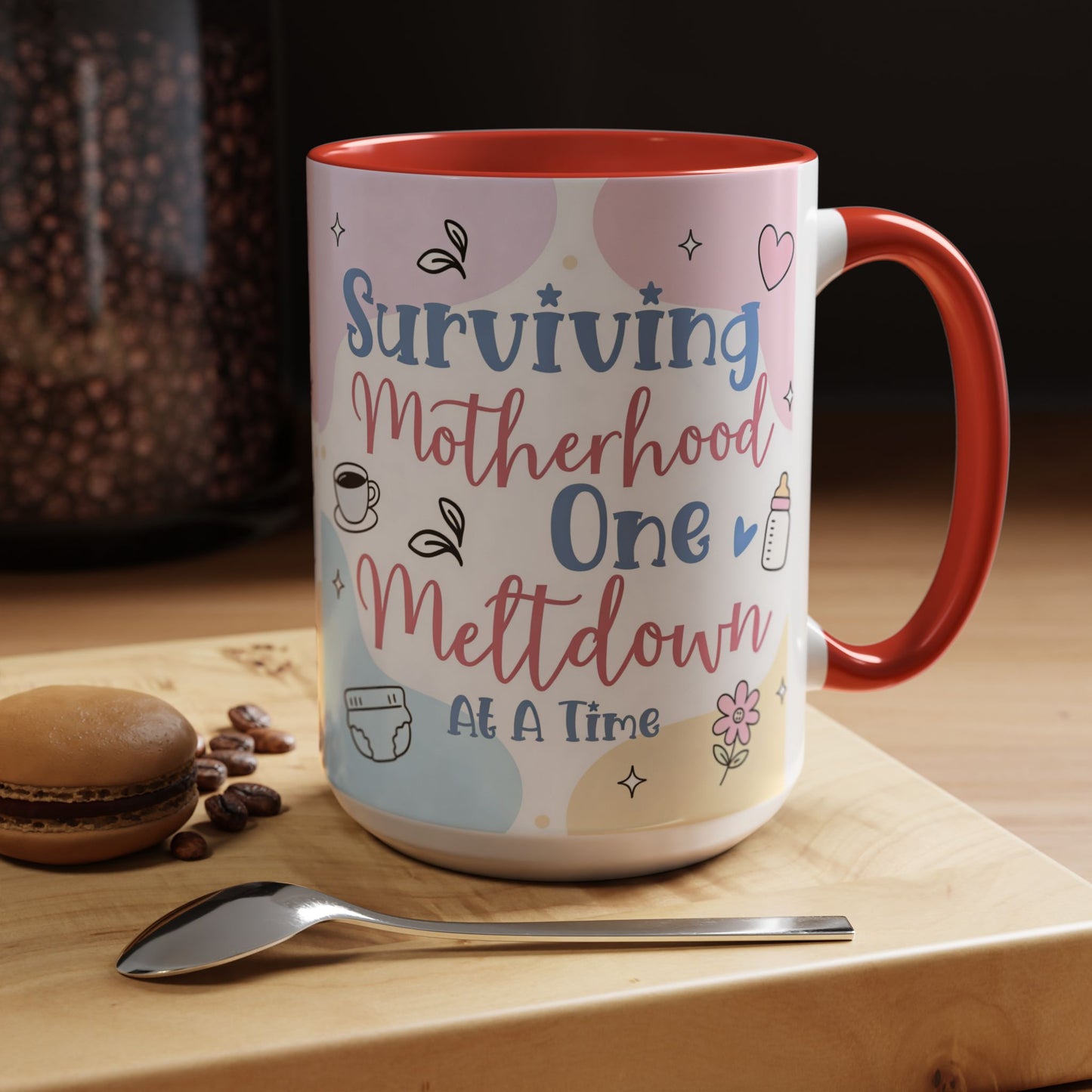 Surviving Motherhood One Meltdown at a Time Coffee Mug