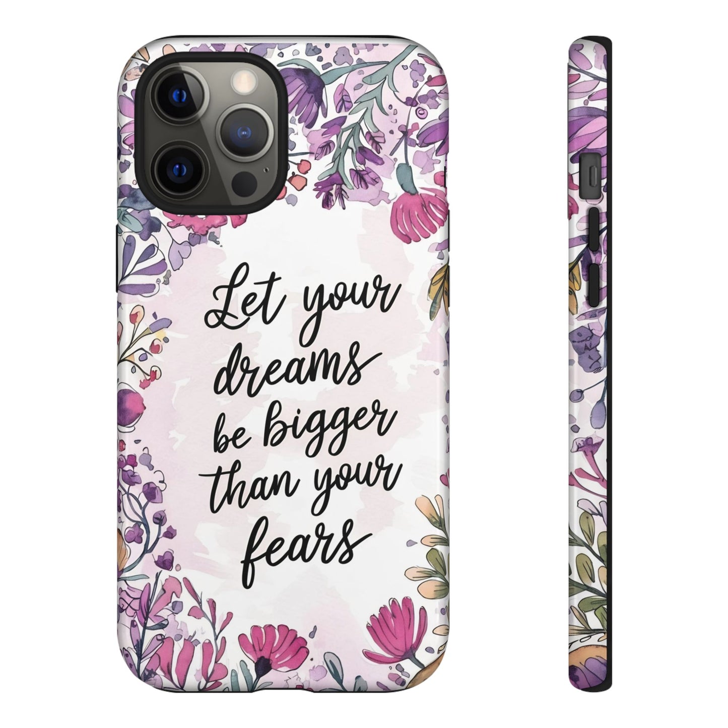 Phone Case - Motivational Quote Tough Cases