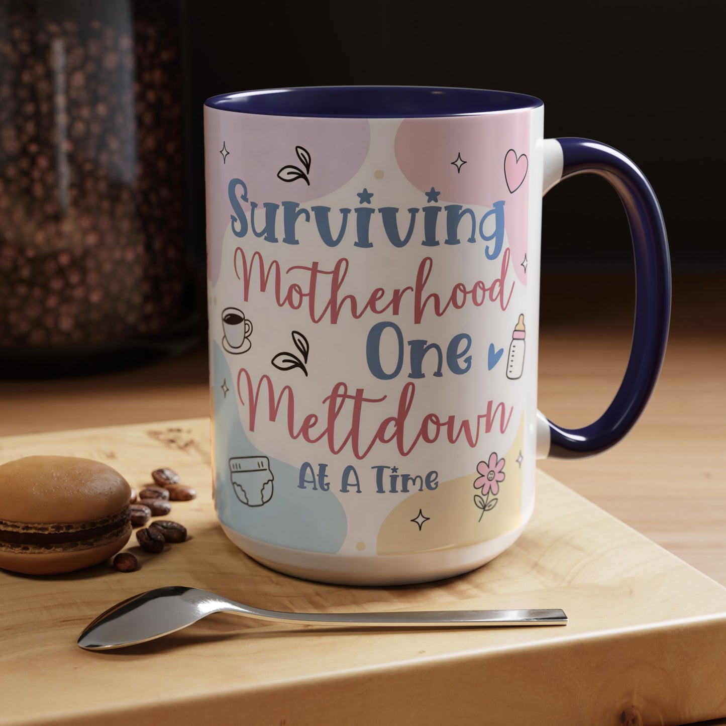 Surviving Motherhood One Meltdown at a Time Coffee Mug