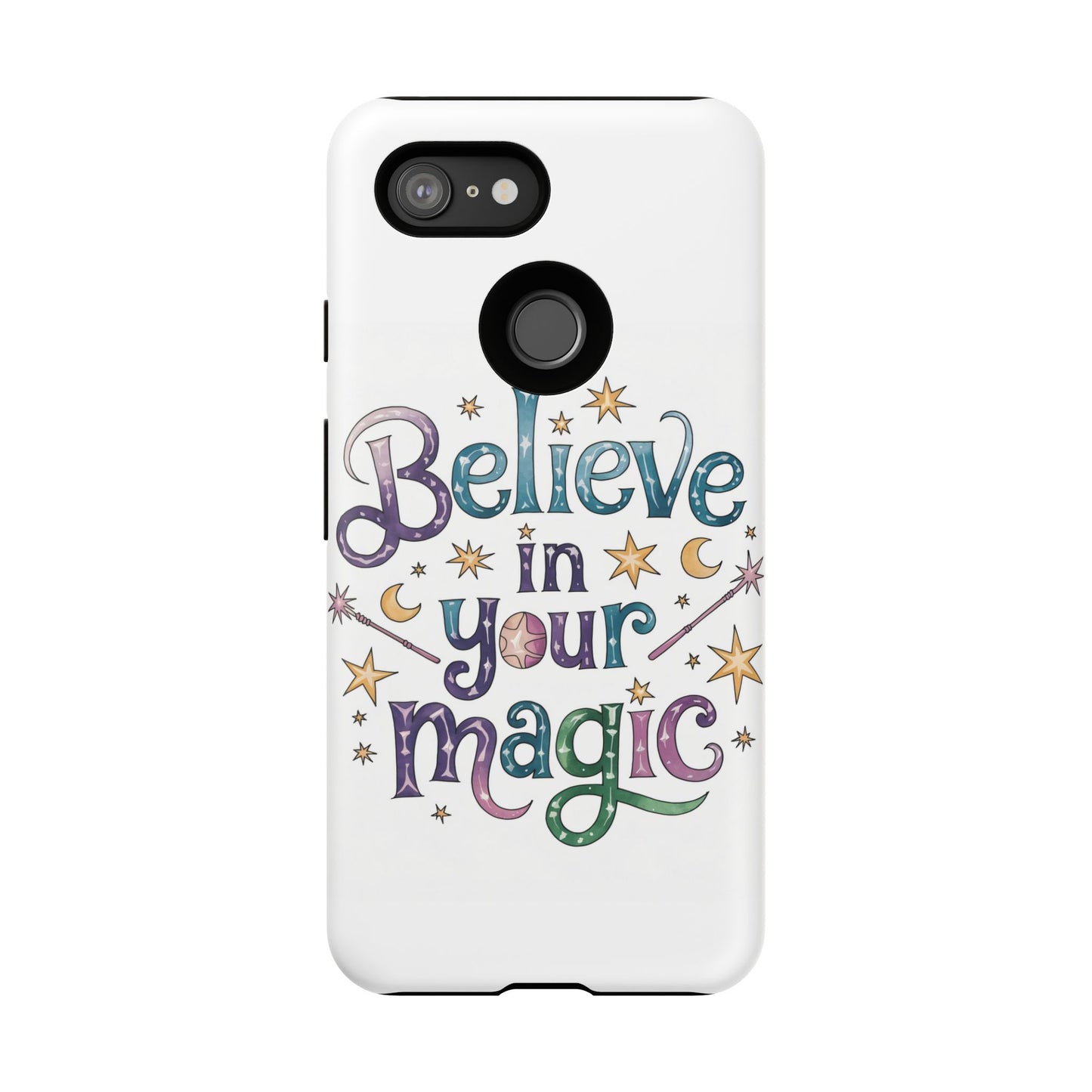 Believe In Your Magic Tough Cases