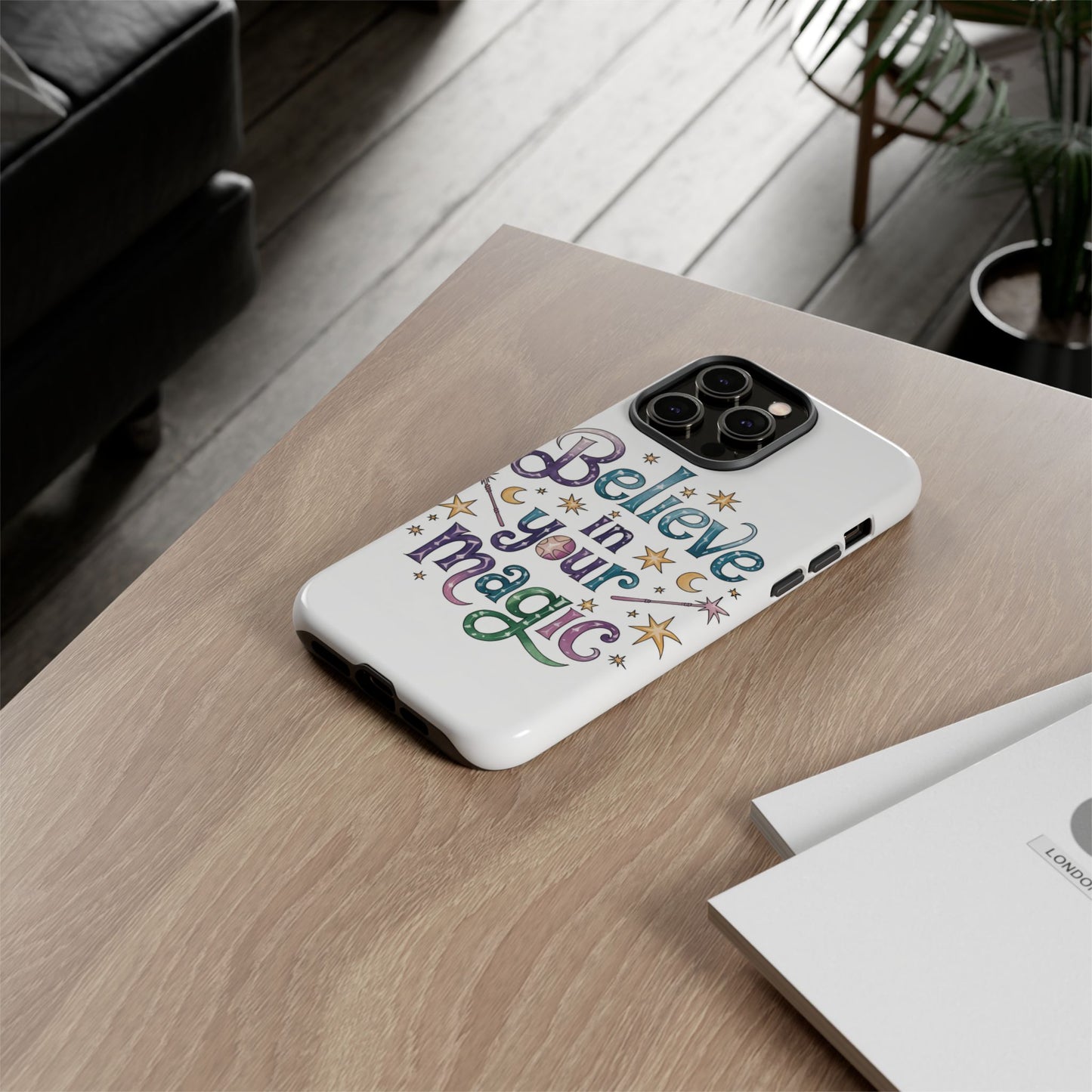 Believe In Your Magic Tough Cases