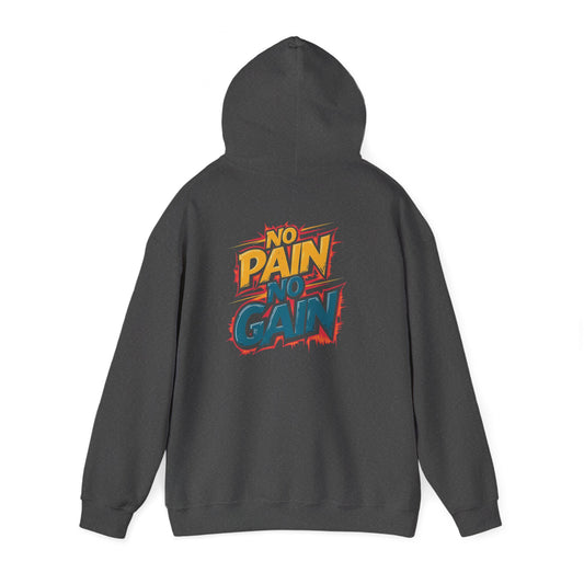 No Pain No Gain Motivational Hoodie