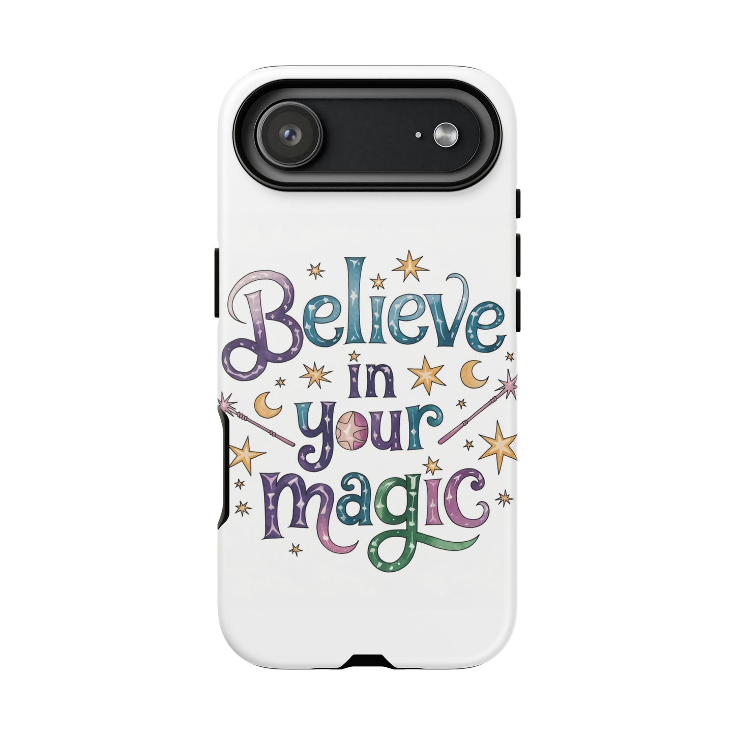 Believe In Your Magic Tough Cases