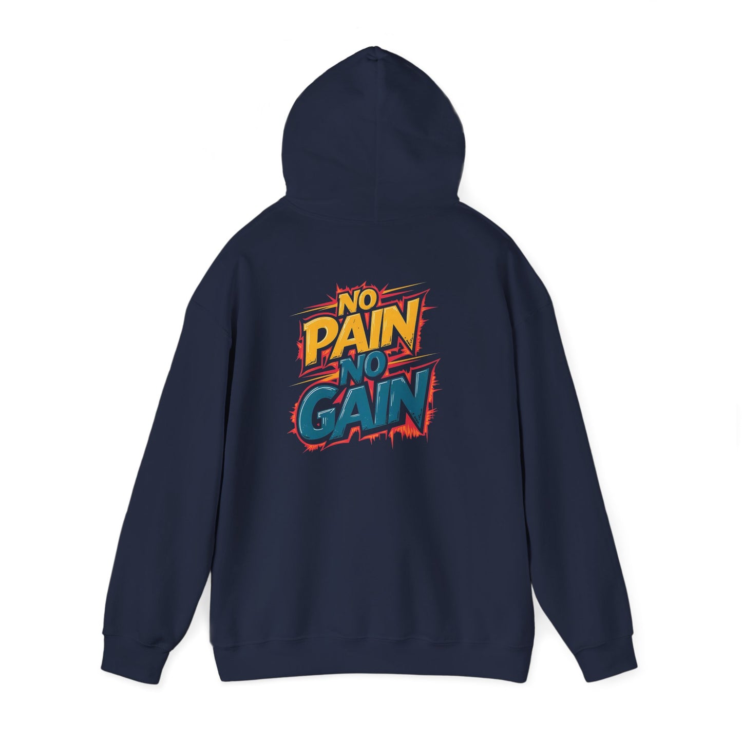 No Pain No Gain Motivational Hoodie