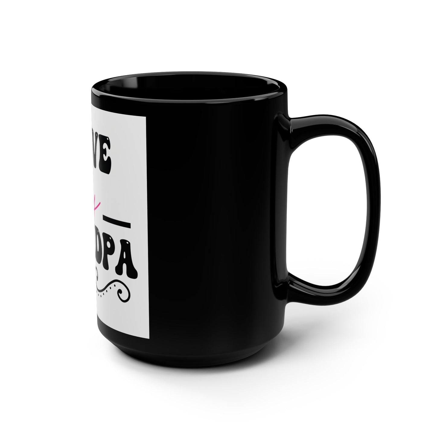 Black Mug for Grandpa - I Love My Grandpa, Gift for Grandfather, Birthday Present, Coffee Mug, Family Gift, Perfect for Father's Day