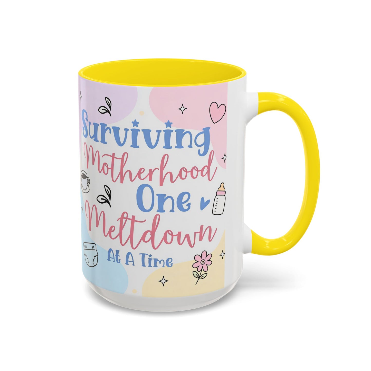Surviving Motherhood One Meltdown at a Time Coffee Mug