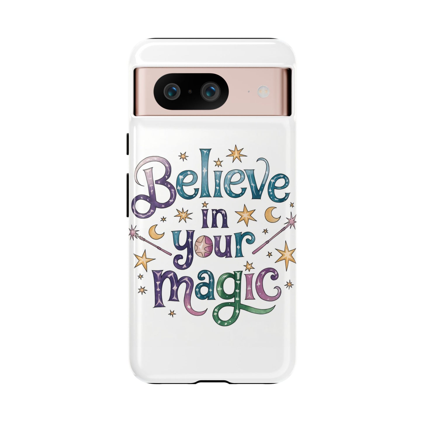 Believe In Your Magic Tough Cases