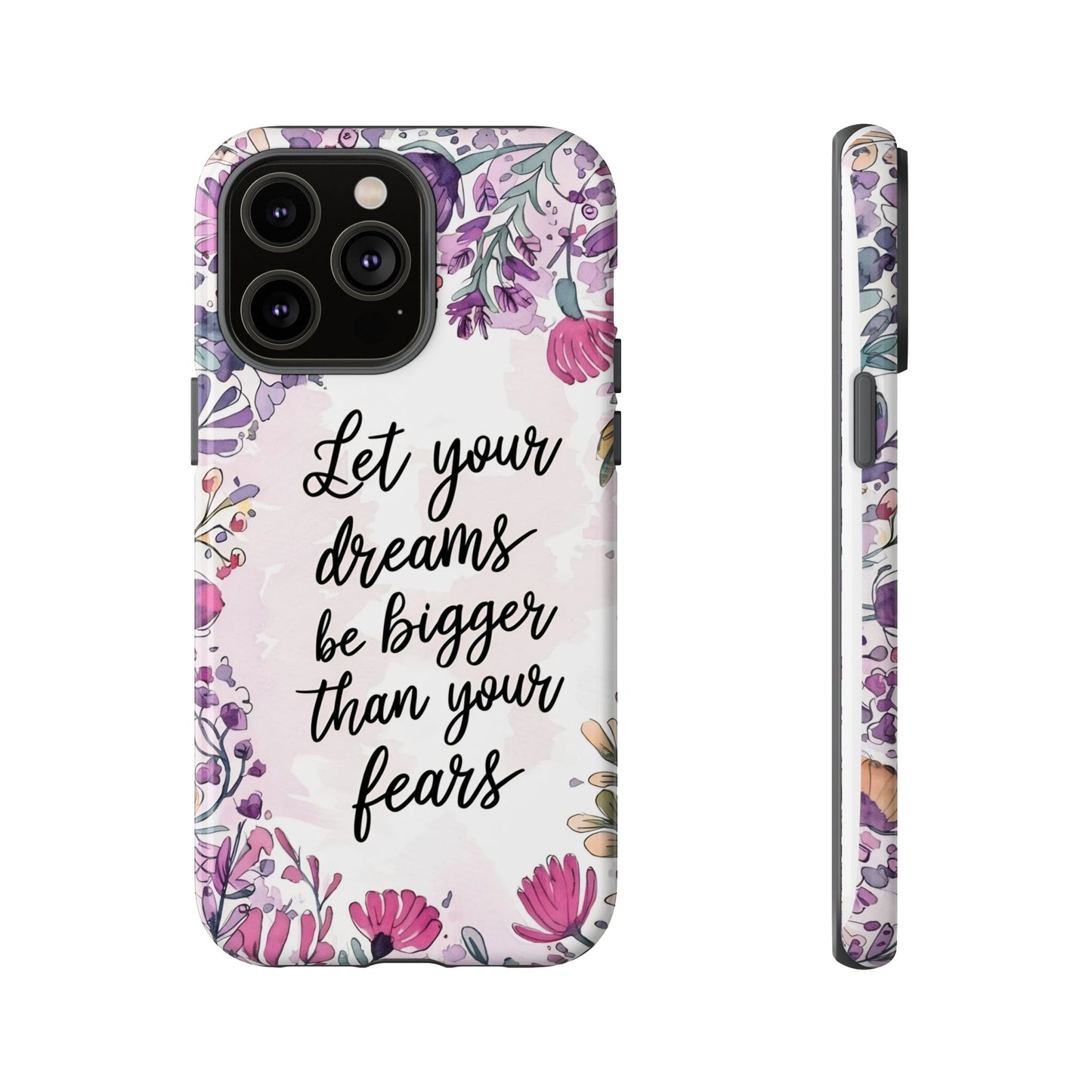 Phone Case - Motivational Quote Tough Cases