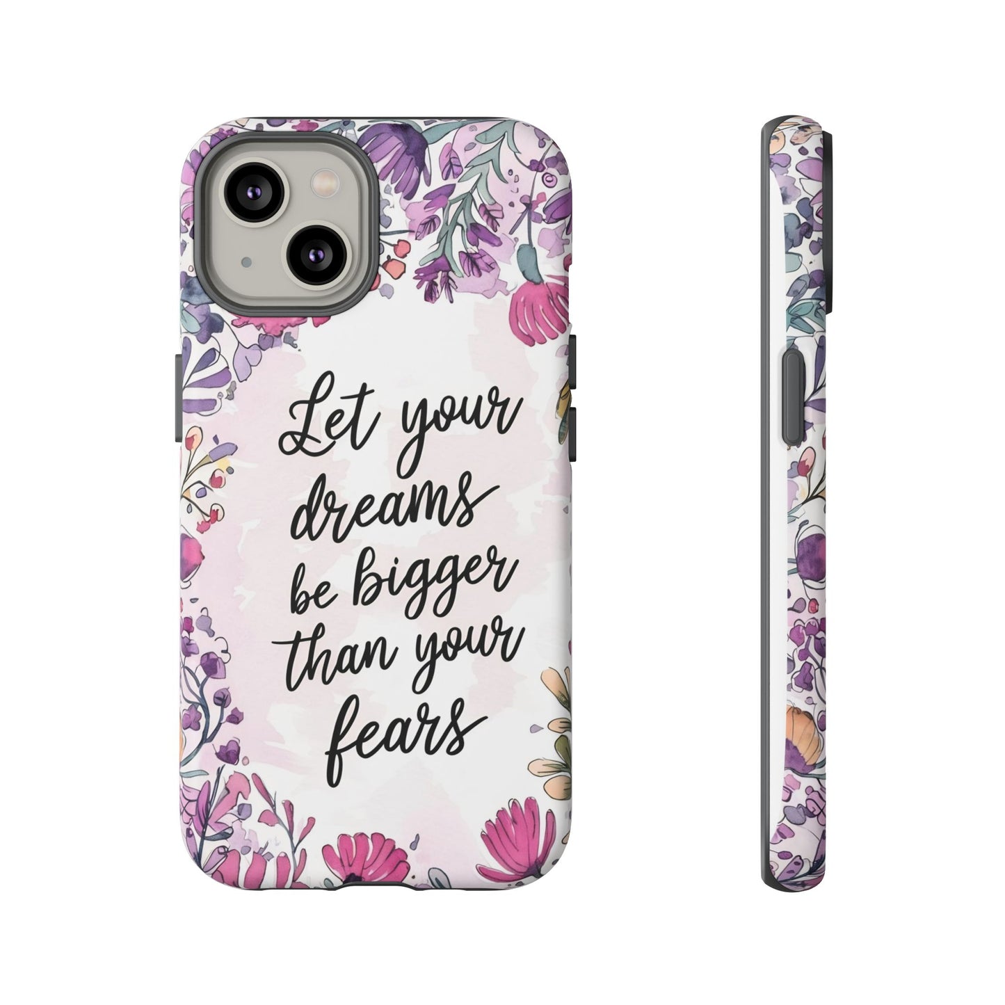 Phone Case - Motivational Quote Tough Cases