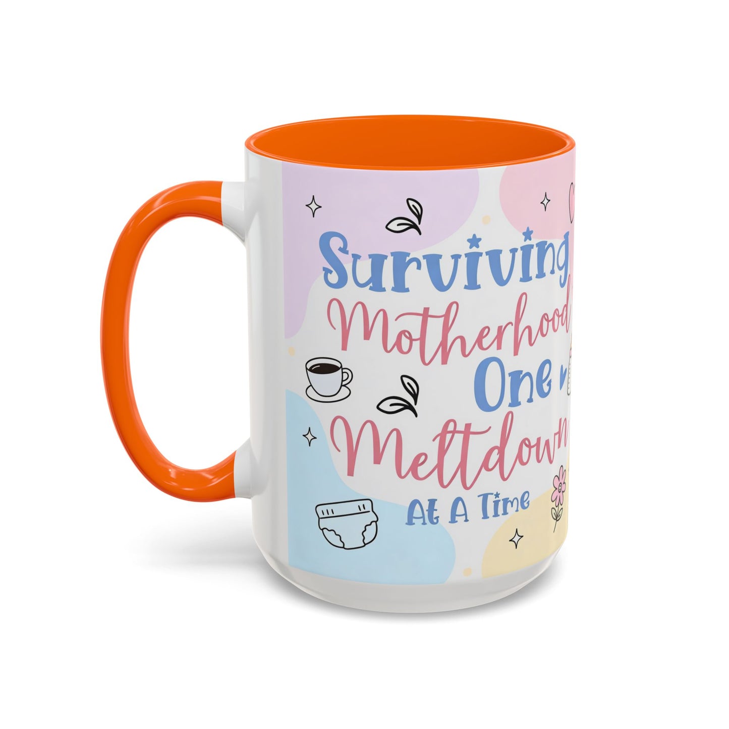 Surviving Motherhood One Meltdown at a Time Coffee Mug