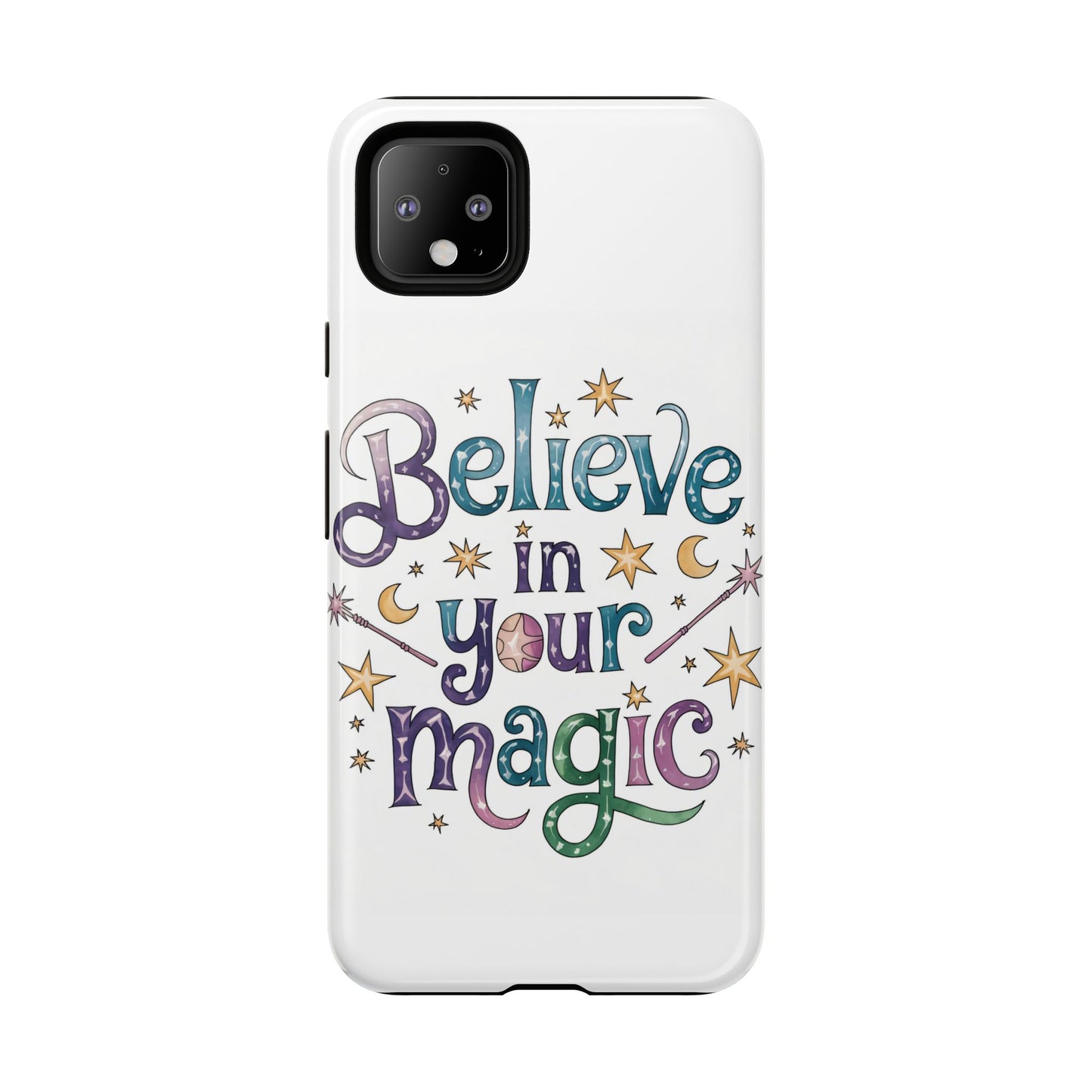 Believe In Your Magic Tough Cases