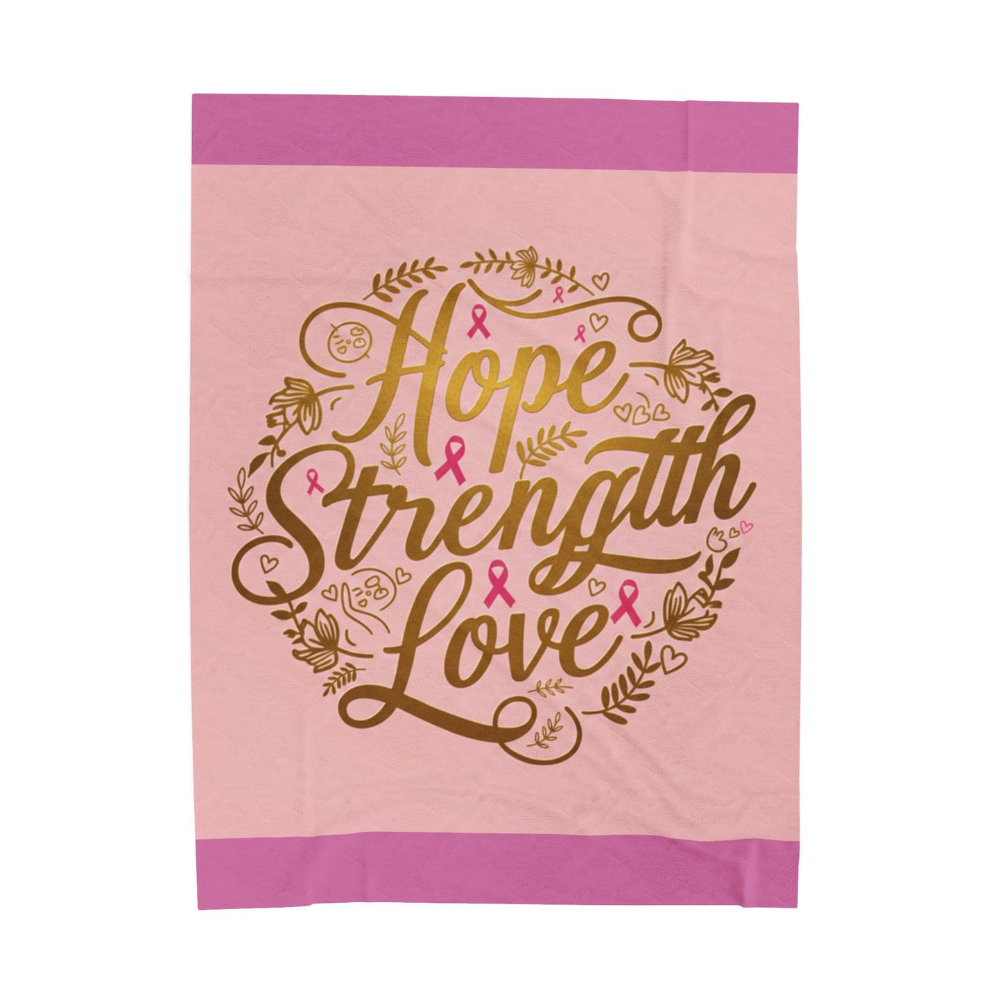 Hope Strength Love Velveteen Plush Blanket | Cozy Throw for Support, Cancer Awareness, Gift for Loved Ones, Inspirational Decor