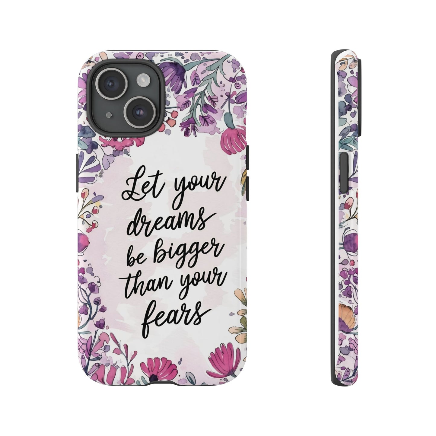 Phone Case - Motivational Quote Tough Cases