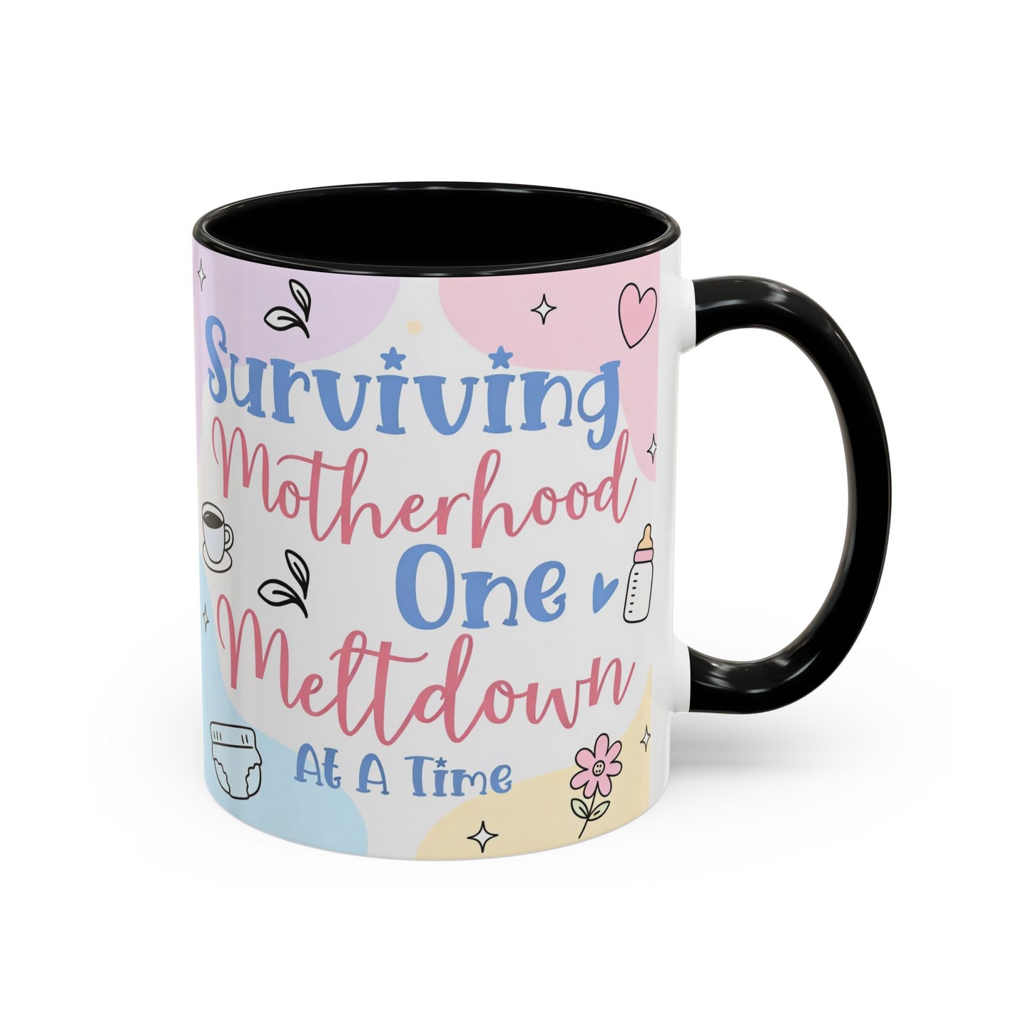 Surviving Motherhood One Meltdown at a Time Coffee Mug