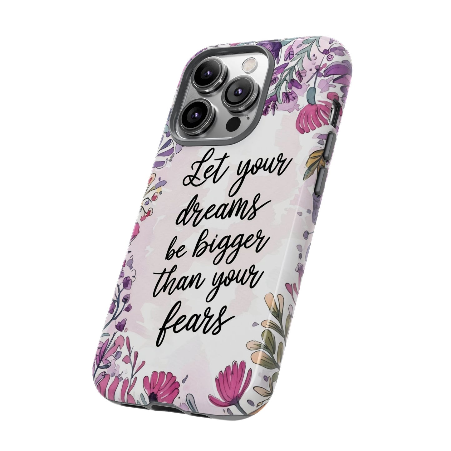 Phone Case - Motivational Quote Tough Cases