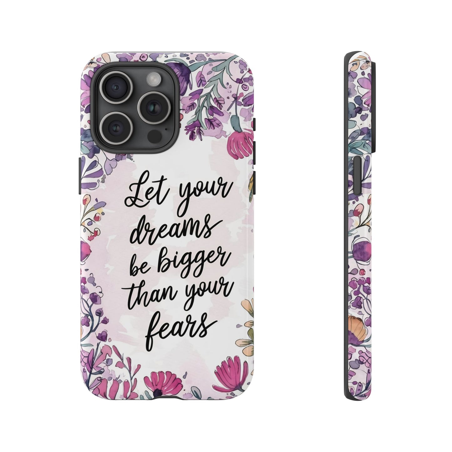 Phone Case - Motivational Quote Tough Cases