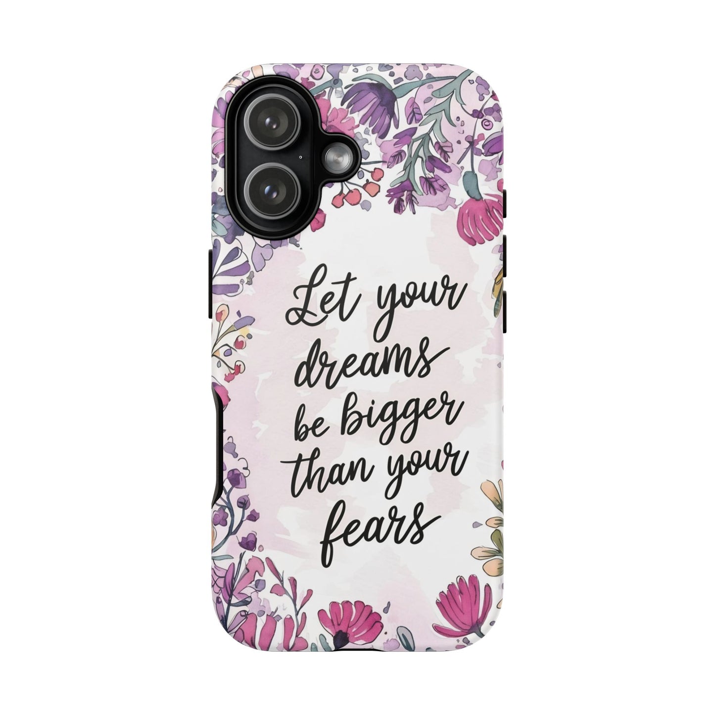 Phone Case - Motivational Quote Tough Cases