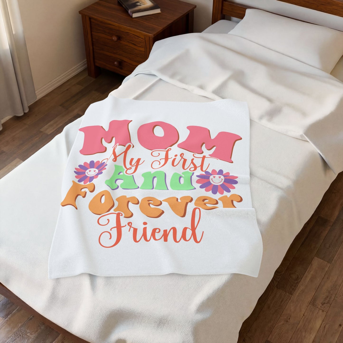 "Mom My First And Forever Friend" Floral Retro Mother's Day Throw
