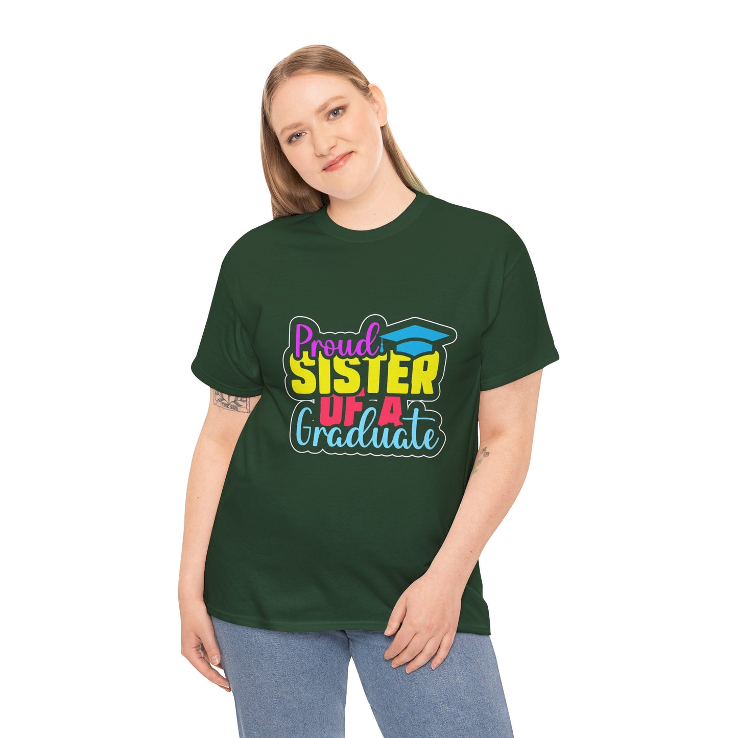 Proud Sister of a Graduate T-Shirt