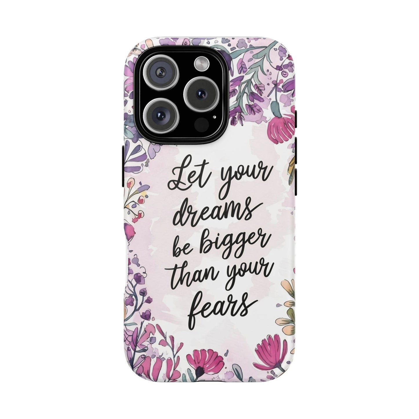 Phone Case - Motivational Quote Tough Cases