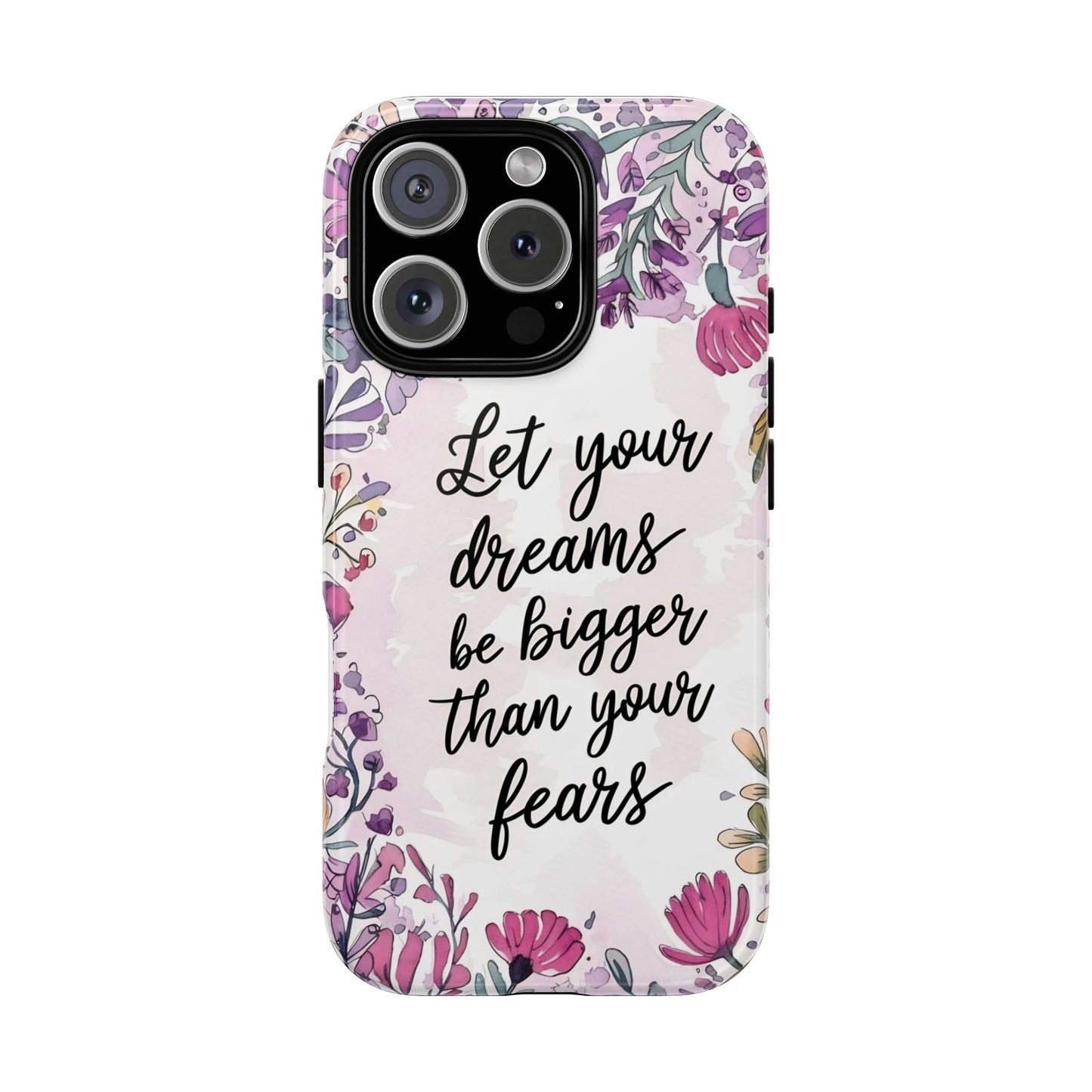 Phone Case - Motivational Quote Tough Cases