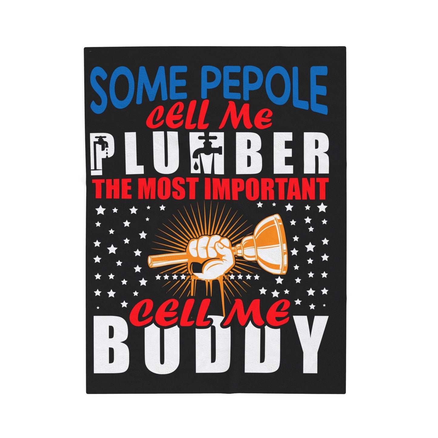 Plumber Motivational Plush Blanket