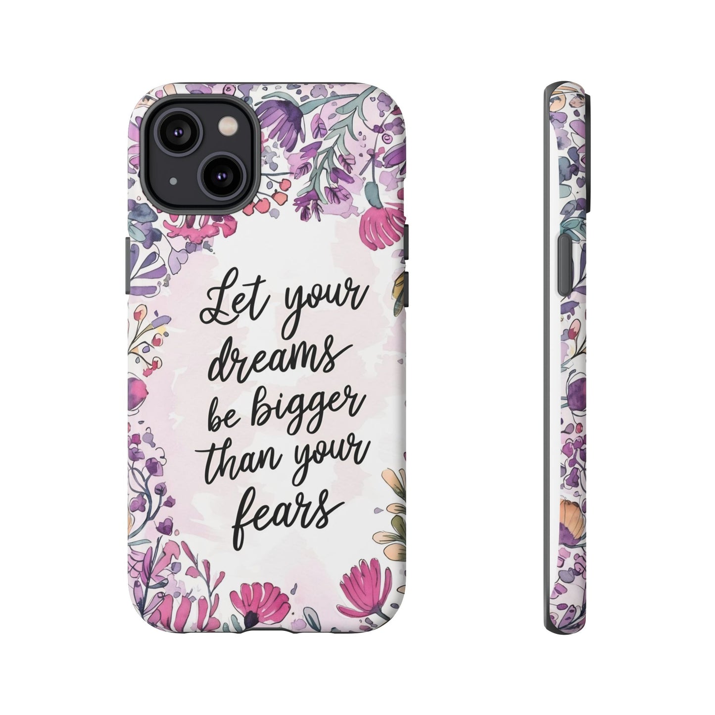 Phone Case - Motivational Quote Tough Cases