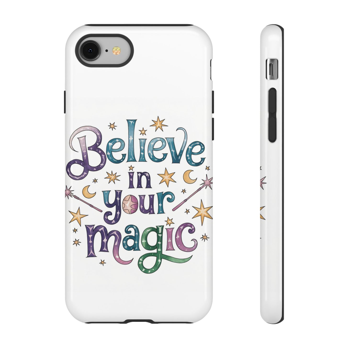 Believe In Your Magic Tough Cases