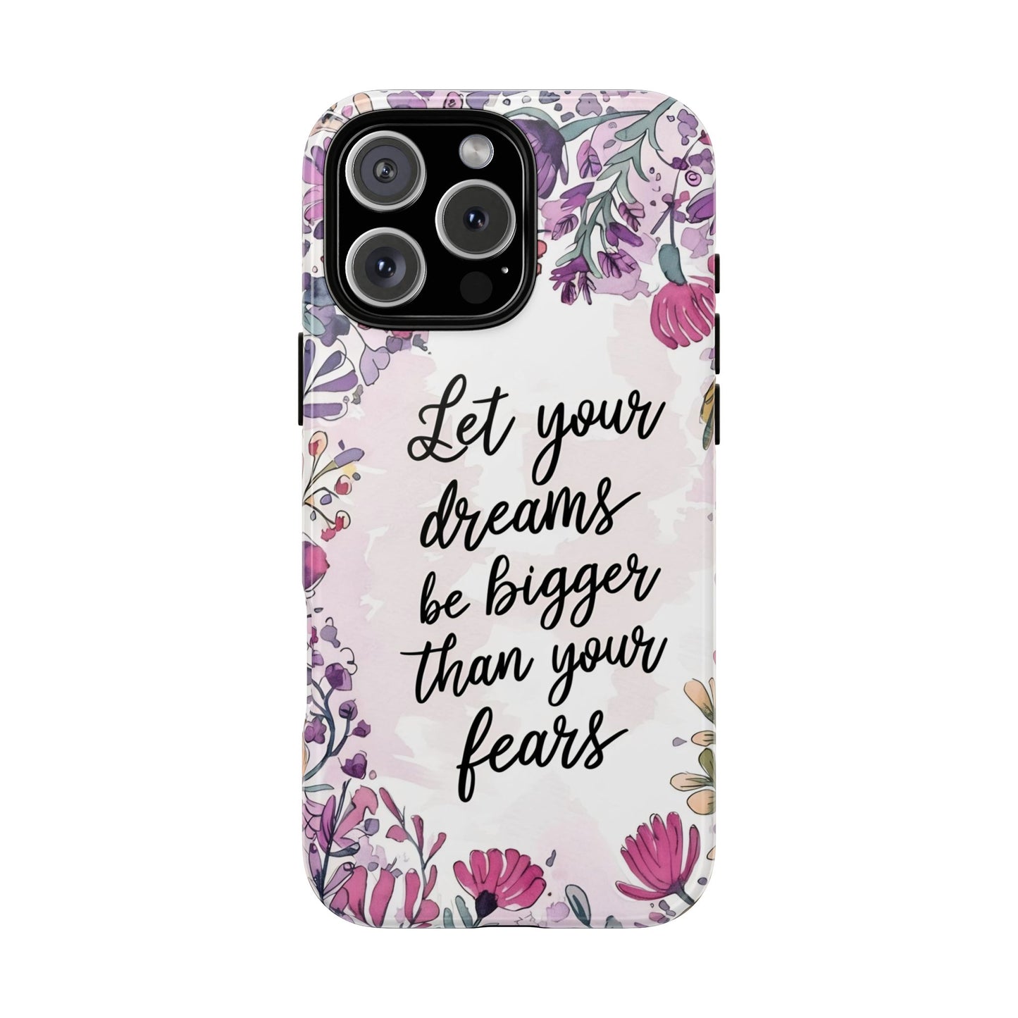 Phone Case - Motivational Quote Tough Cases