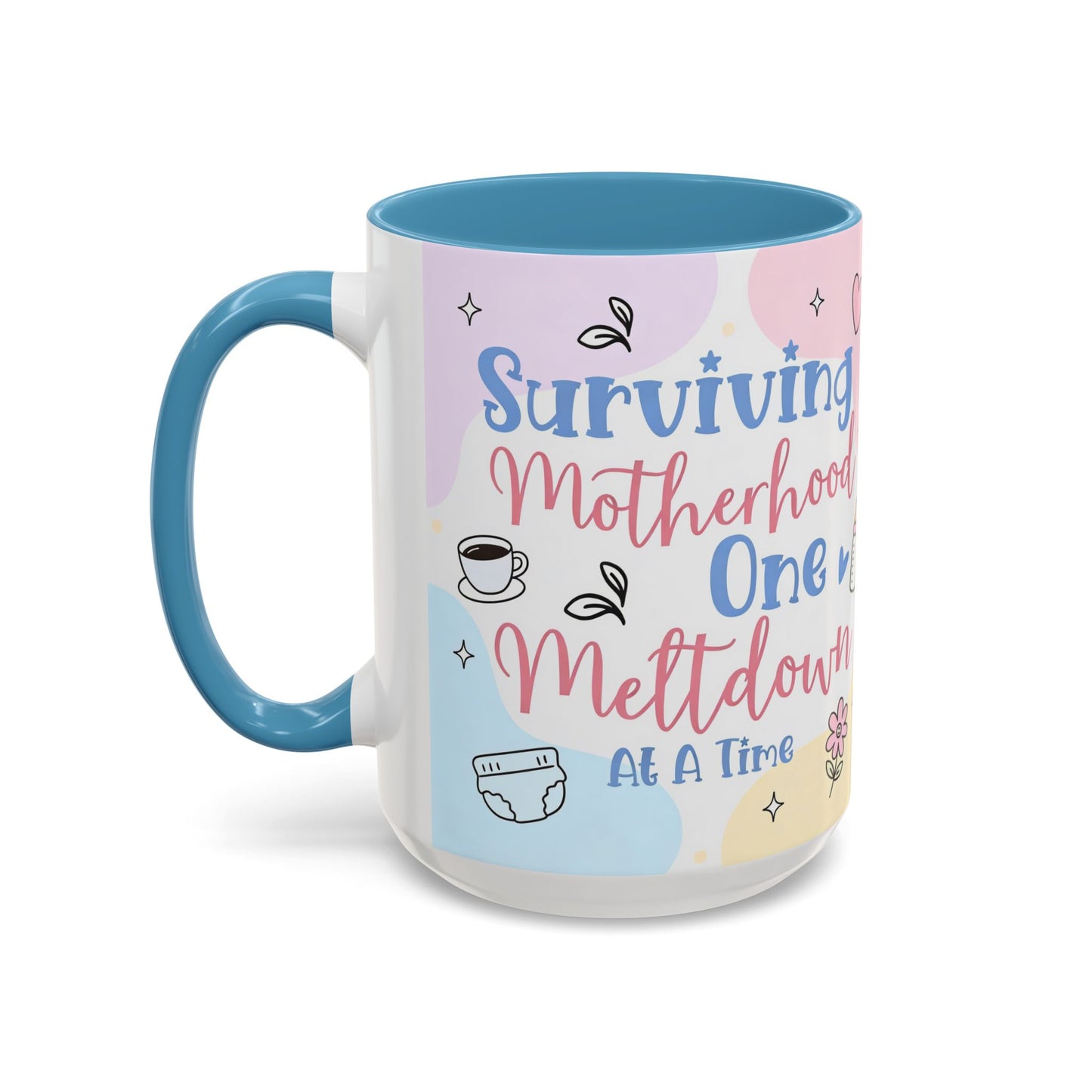 Surviving Motherhood One Meltdown at a Time Coffee Mug