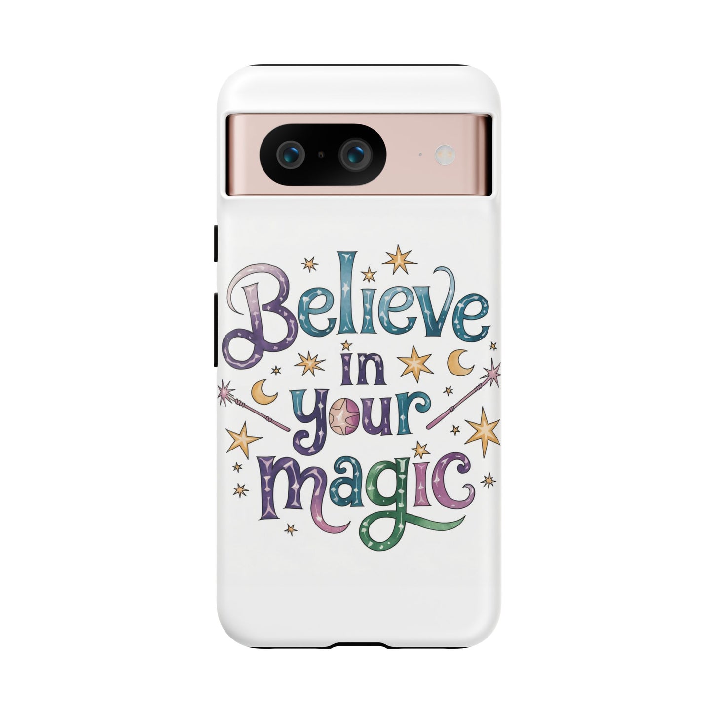 Believe In Your Magic Tough Cases